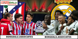Soi Kèo Real Madrid Vs Atletico Madrid - Đại Chiến Thủ Đô